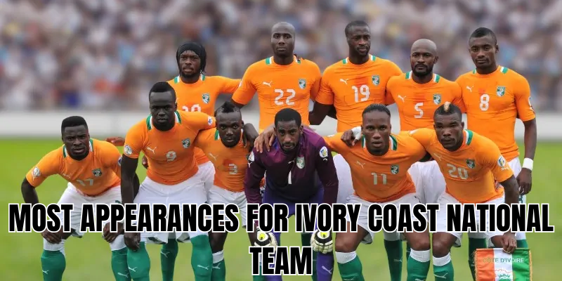 most appearances for ivory coast national team